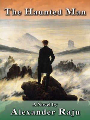 cover image of The Haunted Man: A Novel